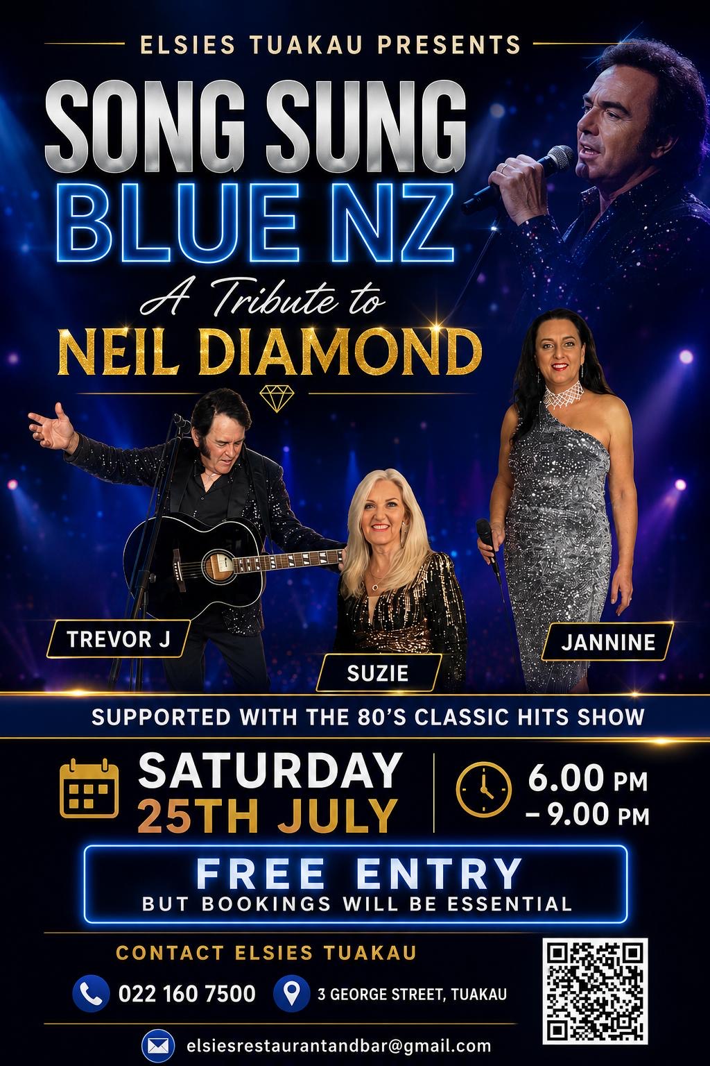 Elsies Tuakau presents Song Sung Blue NZ — A Tribute to Neil Diamond with Trevor J, Suzie & Jannine — Saturday 25th July 2026, 6pm–9pm, Free Entry
